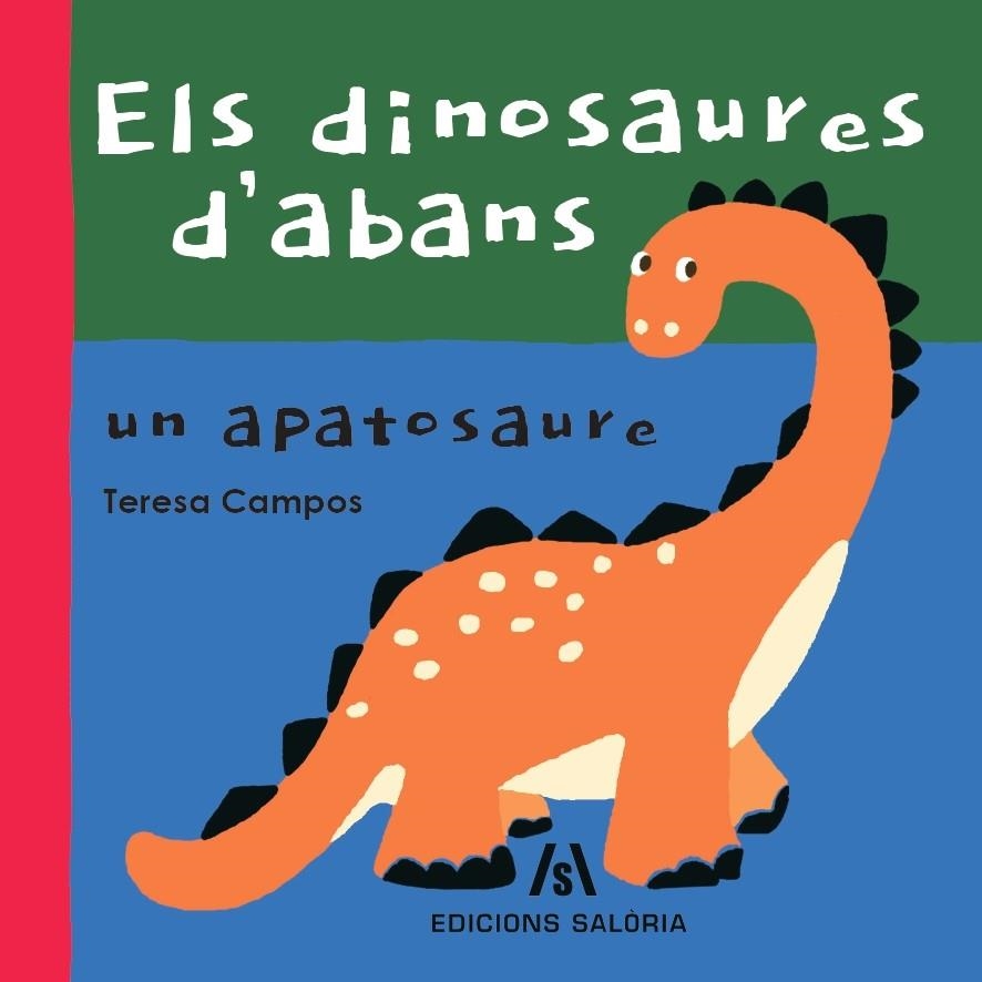 DINOSAURES D'ABANS | 9788412526639 | CAMPOS, TERESA