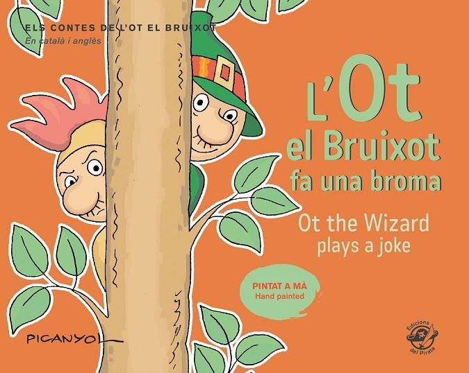 L'OT EL BRUIXOT FA UNA BROMA / OT THE WIZARD PLAYS A JOKE | 9788417207502 | MARTÍNEZ PICANYOL, JOSEP LLUÍS