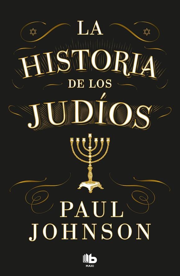 LA HISTORIA DE LOS JUDÍOS | 9788413147666 | JOHNSON, PAUL