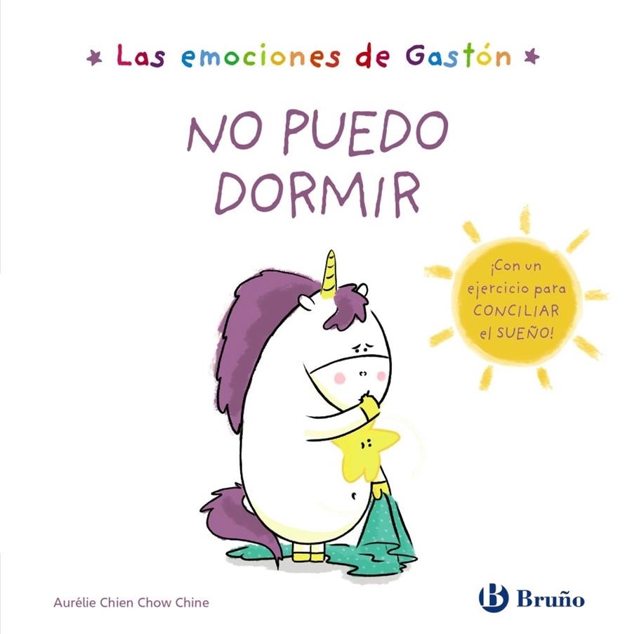 EMOCIONES DE GASTÓN. NO PUEDO DORMIR | 9788469629109 | CHIEN CHOW CHINE, AURÉLIE