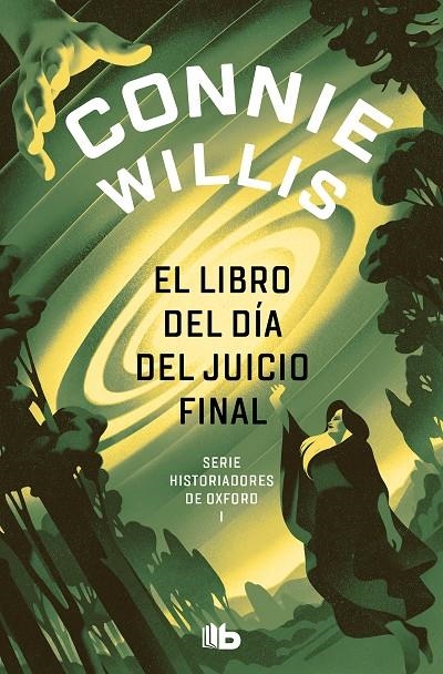 LIBRO DEL DÍA DEL JUICIO FINAL (HISTORIADORES DE OXFORD 1) | 9788413143842 | WILLIS, CONNIE