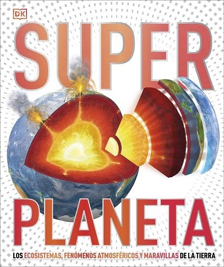 SUPERPLANETA (SÚPER) | 9780241642191 | DK