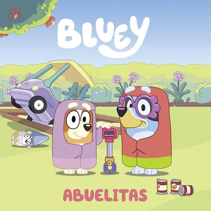 BLUEY. UN CUENTO - ABUELITAS (EDICIÓN EN ESPAÑOL) | 9788448865108 | BLUEY