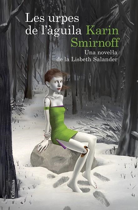 URPES DE L'ÀGUILA: UNA NOVEL·LA DE LA LISBETH SALANDER (SÈRIE MILLENNIUM) | 9788466430784 | SMIRNOFF, KARIN