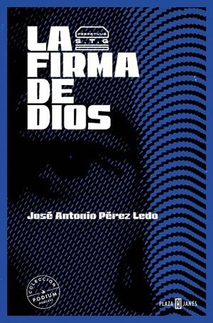 FIRMA DE DIOS, LA | 9788401032950 | PÉREZ LEDO, JOSÉ ANTONIO