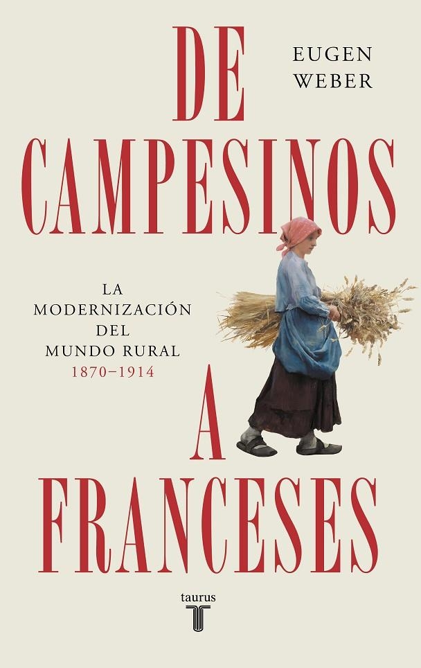 DE CAMPESINOS A FRANCESES | 9788430625987 | WEBER, EUGEN