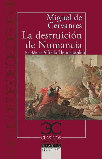 DESTRUICIÓN DE NUMANCIA, LA | 9788497409278 | CERVANTES SAAVEDRA, MIGUEL DE
