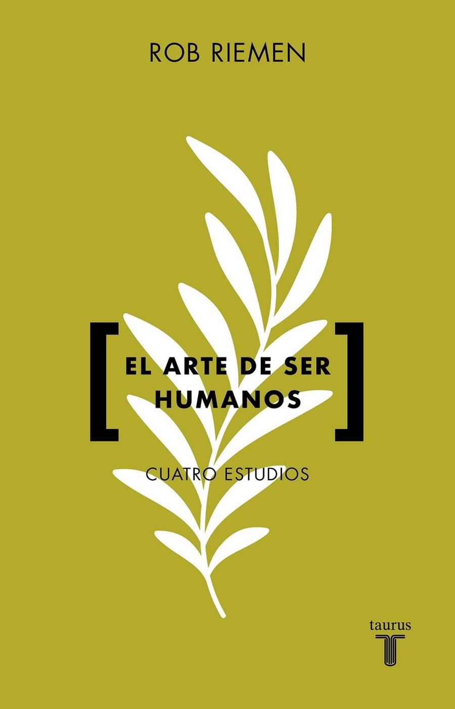 ARTE DE SER HUMANOS | 9788430626373 | RIEMEN, ROB