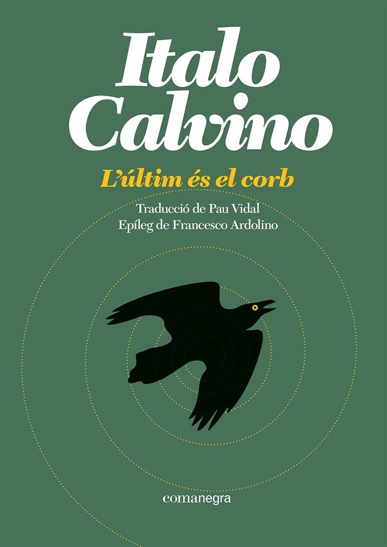 ÚLTIM ÉS EL CORB | 9788419590473 | CALVINO, ITALO