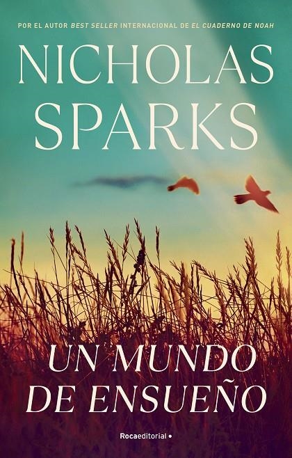 UN MUNDO DE ENSUEÑO | 9788419283955 | SPARKS, NICHOLAS