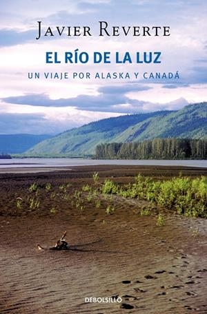 EL RÍO DE LA LUZ | 9788466375627 | REVERTE, JAVIER