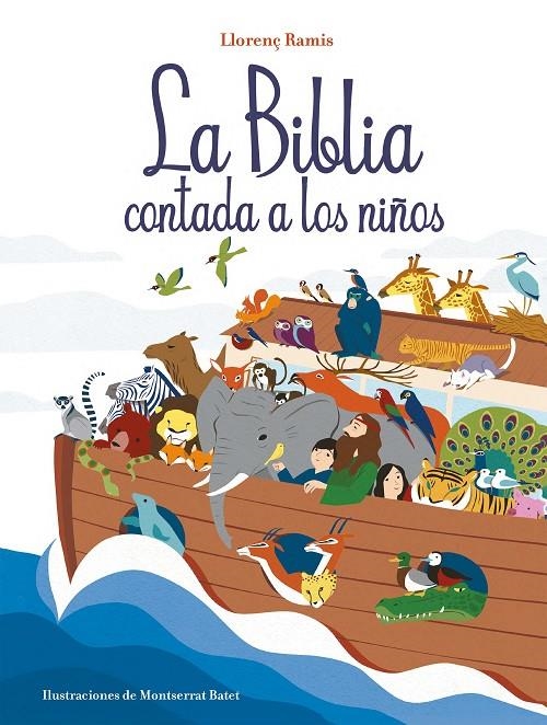 BIBLIA CONTADA A LOS NIÑOS | 9788417921019 | RAMIS, LLORENÇ