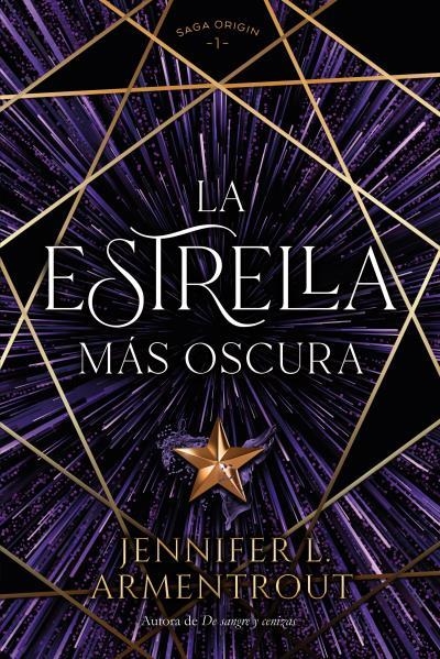 ESTRELLA MÁS OSCURA, LA | 9788419131348 | ARMENTROUT, JENNIFER