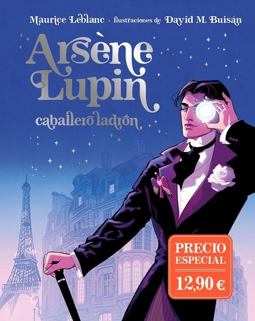 ARSÈNE LUPIN, CABALLERO LADRÓN. EDICIÓN ILUSTRADA | 9788419521989 | LEBLANC, MAURICE