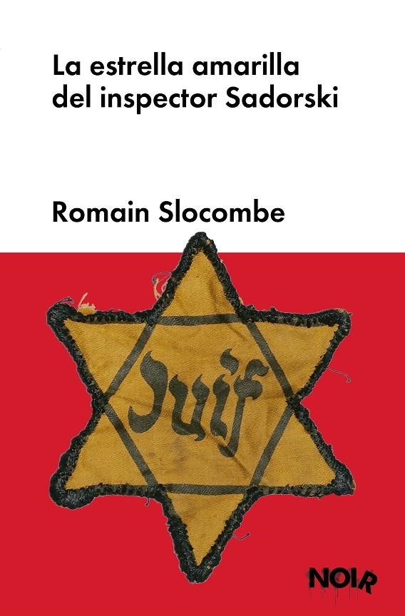 ESTRELLA AMARILLA DEL INSPECTOR SADORSKI | 9788419154354 | SLOCOMBE, ROMAIN