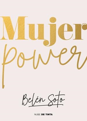 MUJER POWER | 9788418050855 | SOTO, BELÉN