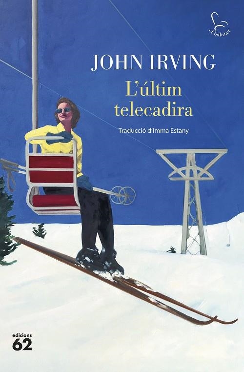 ÚLTIM TELECADIRA, L' | 9788429781304 | IRVING, JOHN