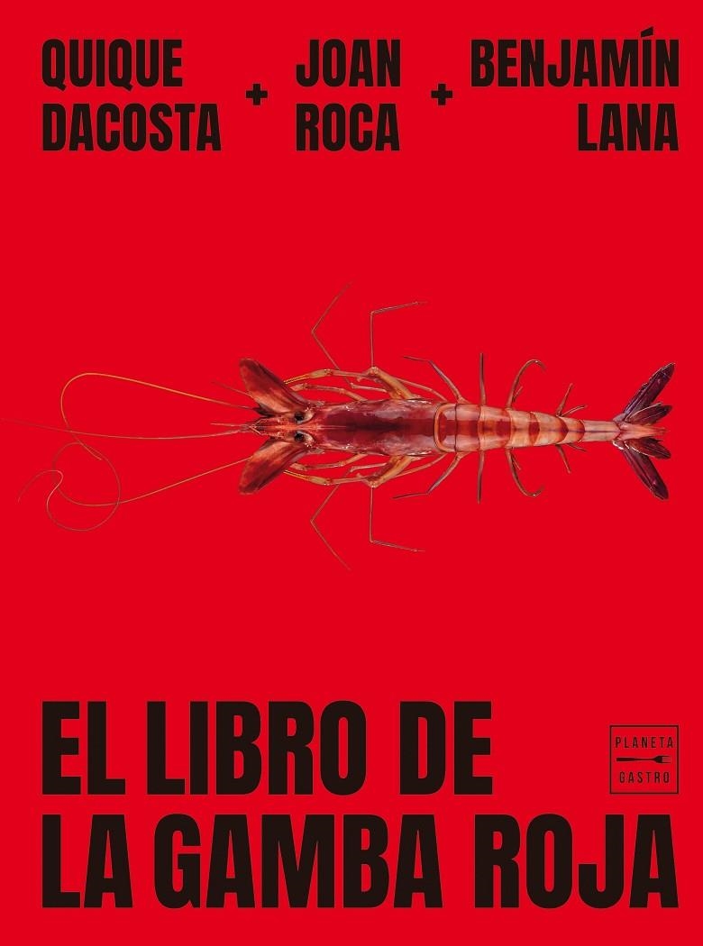 LIBRO DE LA GAMBA ROJA | 9788408278993 | ROCA, JOAN/LANA, BENJAMÍN/DACOSTA, QUIQUE