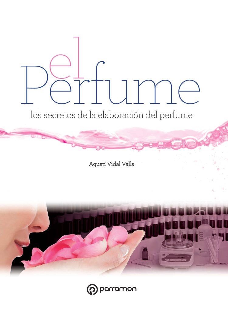 PERFUME, EL  | 9788434210349 | VIDAL VALLS, AGUSTÍ