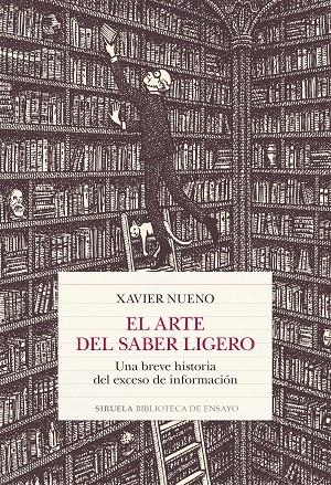 ARTE DEL SABER LIGERO, EL | 9788419744470 | NUENO, XAVIER