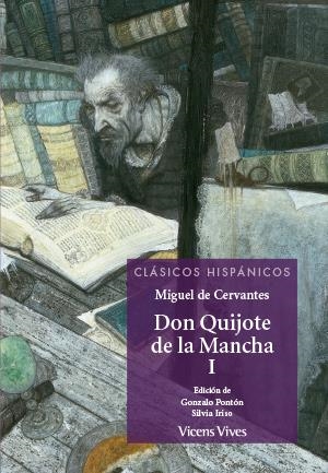 DON QUIJOTE DE LA MANCHA -PARTE 1 (CLASICOS HISPANICOS) | 9788468222196 | CERVANTES SAAVEDRA, MIGUEL/PONTON GIJON, GONZALO