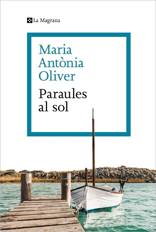 PARAULES AL SOL | 9788419013286 | OLIVER I CABRER, MARIA ANTÒNIA