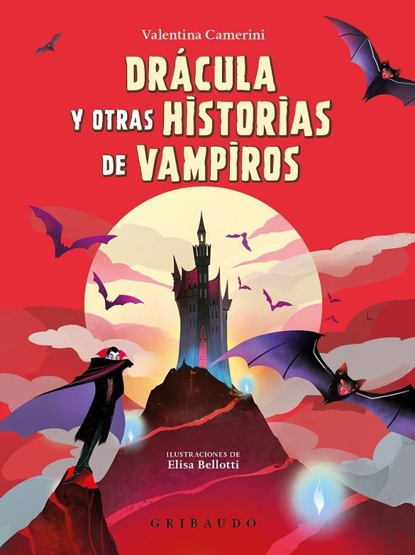 DRÁCULA Y OTRAS HISTORIAS DE VAMPIROS | 9788417127411 | CAMERINI, VALENTINA