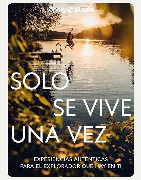 SOLO SE VIVE UNA VEZ | 9788408271161 | AA. VV.