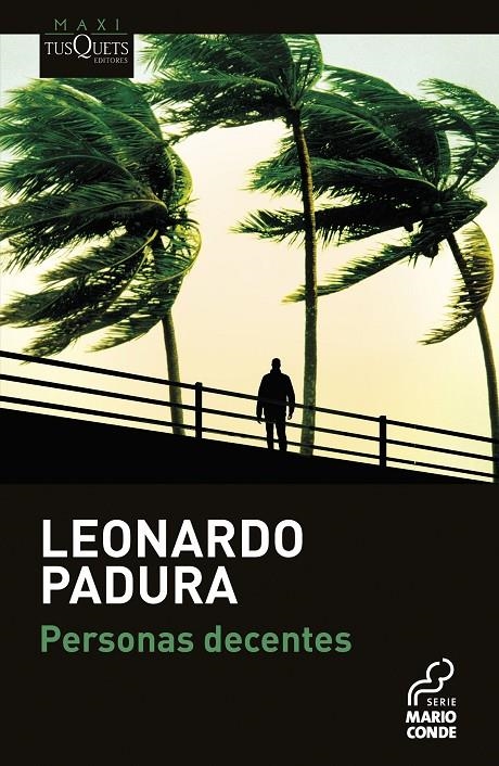 PERSONAS DECENTES | 9788411073509 | PADURA, LEONARDO