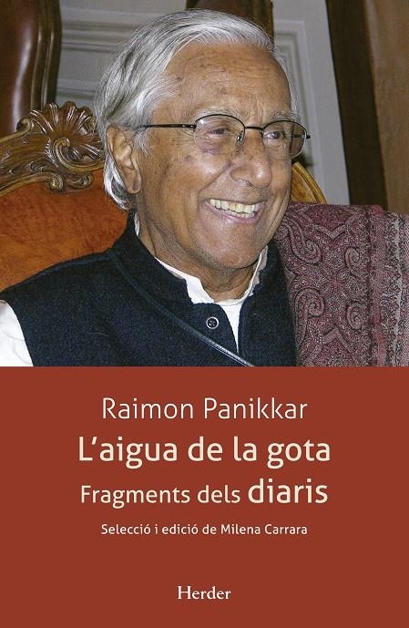 AIGUA DE LA GOTA,L' | 9788425441387 | PANIKKAR, RAIMON