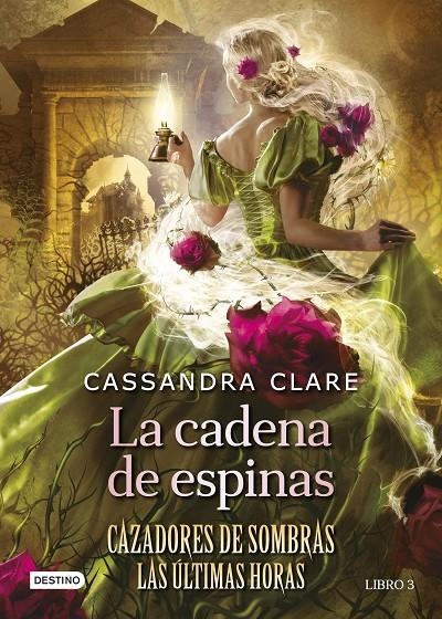 CADENA DE ESPINAS | 9788408278795 | CLARE, CASSANDRA