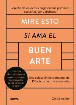 MIRE ESTO SI AMA EL BUEN ARTE | 9788419785176 | ASHBY, CHLOË