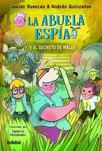 ABUELA ESPÍA Y... EL SECRETO DE MALEE | 9788468362366 | RUESCAS SÁNCHEZ, JAVIER/QUINZAÑOS GUTIERREZ, ANDRÉS