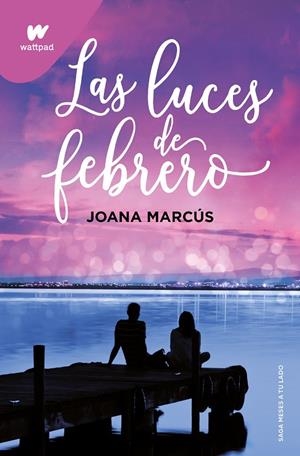 LUCES DE FEBRERO (MESES A TU LADO 4) | 9788419421135 | MARCÚS, JOANA