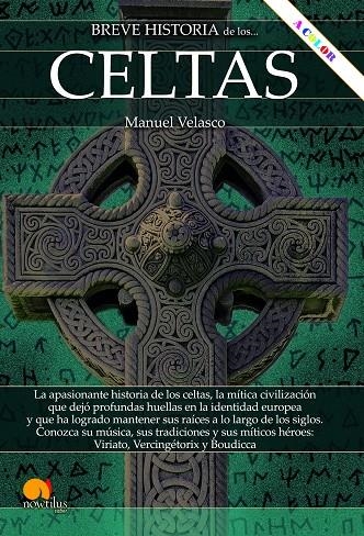 BREVE HISTORIA DE LOS CELTAS N. E. COLOR | 9788413053950 | VELASCO LAGUNA, MANUEL