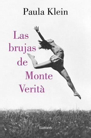 BRUJAS DE MONTE VERITÀ. LAS | 9788426428400 | KLEIN, PAULA