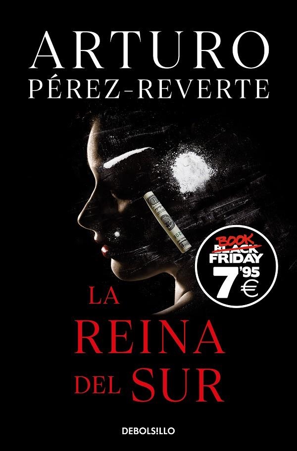 REINA DEL SUR (EDICIÓN BLACK FRIDAY) | 9788466363426 | PÉREZ-REVERTE, ARTURO