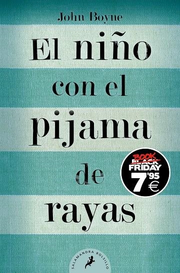 NIÑO CON EL PIJAMA DE RAYAS (EDICIÓN BLACK FRIDAY) | 9788419468024 | BOYNE, JOHN