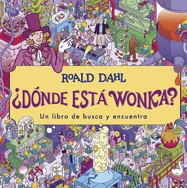 DÓNDE ESTÁ WONKA? | 9788419507341 | DAHL, ROALD