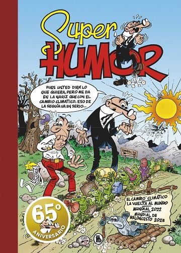 CAMBIO CLIMÁTICO (SÚPER HUMOR MORTADELO 67) | 9788402428769 | IBÁÑEZ, FRANCISCO