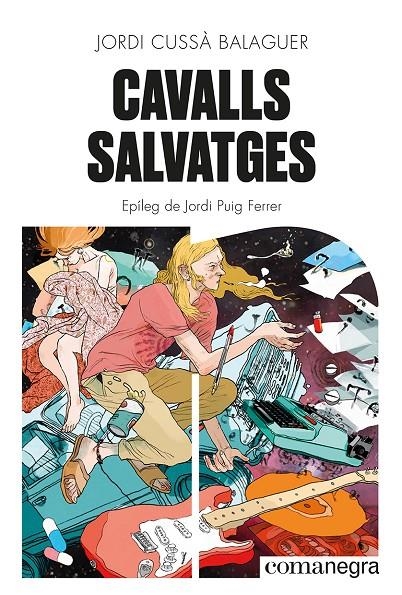 CAVALLS SALVATGES | 9788419590046 | CUSSÀ BALAGUER, JORDI