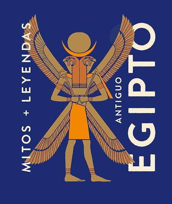 MITOS Y LEYENDAS ANTIGUO EGIPTO | 9788419599339 | MARCOS, EVA MARÍA