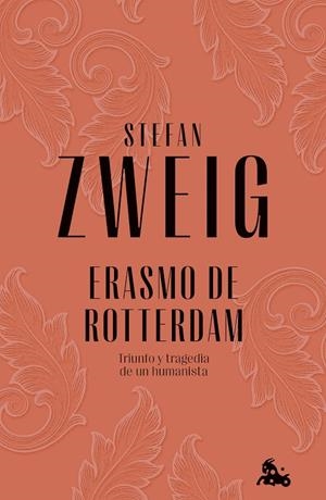 ERASMO DE ROTTERDAM | 9788408279525 | ZWEIG, STEFAN