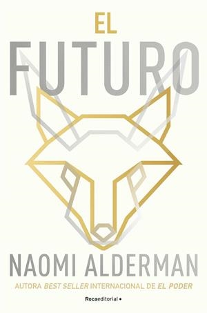 FUTURO, EL | 9788419449726 | ALDERMAN, NAOMI