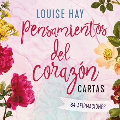 PENSAMIENTOS DEL CORAZÓN - CARTAS | 9788418714276 | HAY, LOUISE