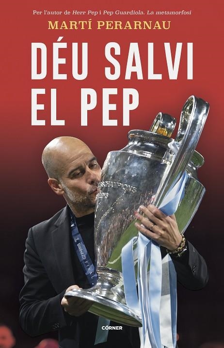 DÉU SALVI EL PEP | 9788412637748 | PERARNAU, MARTÍ