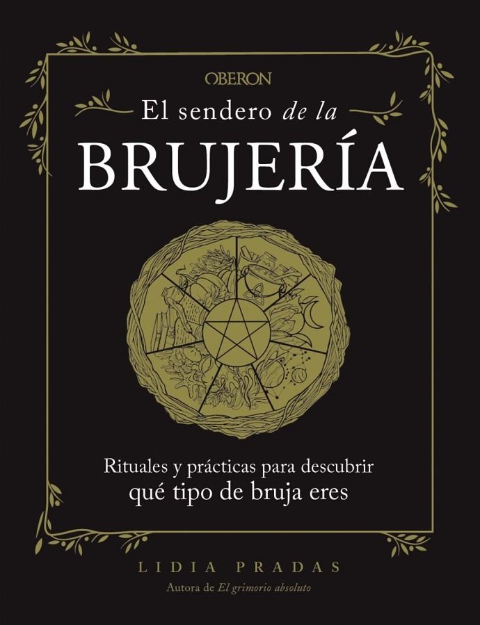 SENDERO DE LA BRUJERÍA, EL | 9788441547902 | PRADAS, LIDIA