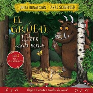 GRÚFAL. LLIBRE AMB SONS | 9788413492926 | DONALDSON, JULIA