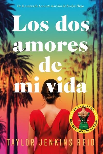 DOS AMORES DE MI VIDA, LOS | 9788419131461 | JENKINS REID, TAYLOR