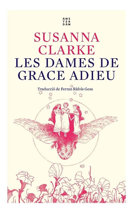 DAMES DE GRACE ADIEU, LES | 9788417918934 | CLARKE, SUSANNA